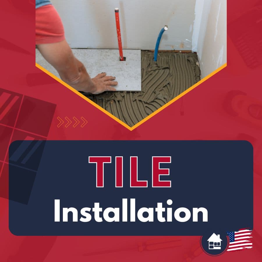 Tile Installation